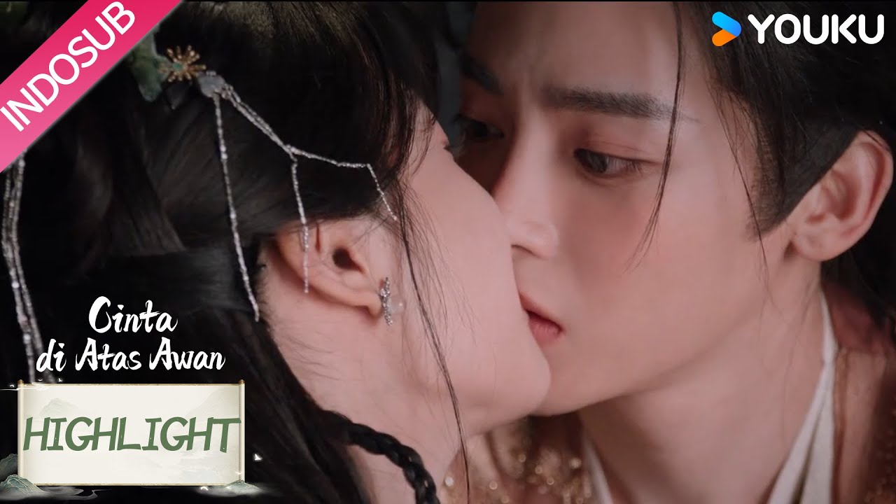 [CLIP] Love in The Clouds EP35-36: Gemes! Menjawab pernyataan cintanya dengan ciuman 💓💘 | YOUKU