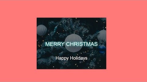Animated Christmas Card HTML CSS