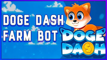 Jump Bot v3.0 for Doge Dash *Python Bot* / NFT, P2E | No Mistakes !