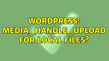 Wordpress: media_handle_upload for local files?