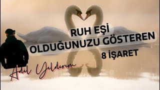 Ruh Eşi̇ Olduğunuzu Gösteren 8 İşareti̇ Anlatiyorum Ruh Eşi̇ni̇ Bulmak İmkansiz Deği̇ldi̇r