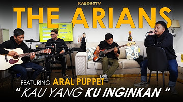 THE ARIANS feat ARAL PUPPET - KAU YANG KU INGINKAN . #thearians #aralpuppet #kabobstv