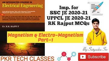 Rk Rajput MCQs | Magnetism & Electromagnetism | Part-1 | SSC JE EE 2020-21 | UPPCL JE EE