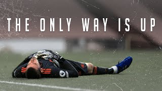 Manchester United - The Only Way Is Up