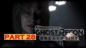 ||| GHOST RECON BREAKPOINT Walkthrough Gameplay Part 28 ||  MOUNTAIN SIEGE || ( No Commentary )