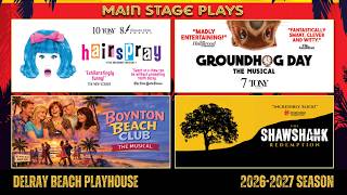 Coming to the Delray Beach Playhouse for the 2026 - 2027 season!