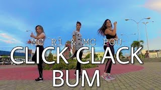 Click Clack Bum - MC R1 & MC Pou  | ArcoDance Coreografia