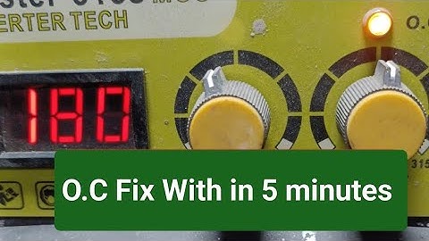 fix O.C fault in Inverter Welding machine save time