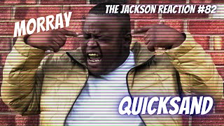 YouTube Artist Reacts to Morray - Quicksand [MUSIC VIDEO] TJR82 #MORRAY #QUICKSAND #JACKSONREACTION