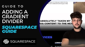 Adding A Gradient Divider On Your Squarespace Website