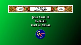 Yusuf Al Aidrous - Quran Surah 90 Al-Balad