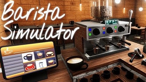 Barista Simulator Game Trailer