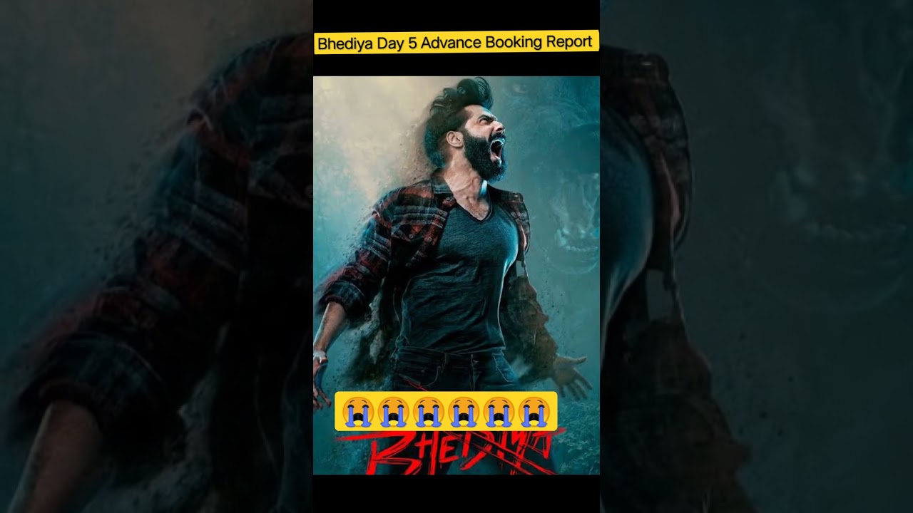 Bhediya Day 5 Advance Booking Report | bhediya advance booking gross | 