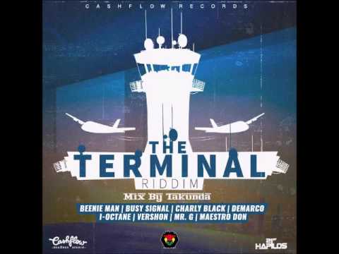 The Terminal Riddim-November 2016-Mix By byTakunda [Mbizo5]