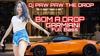 DJ PAW PAW THE DROP Garmiani Slow Bass HENDRO BINTANG _Jinggle Giant Gresik #tiktok #trending