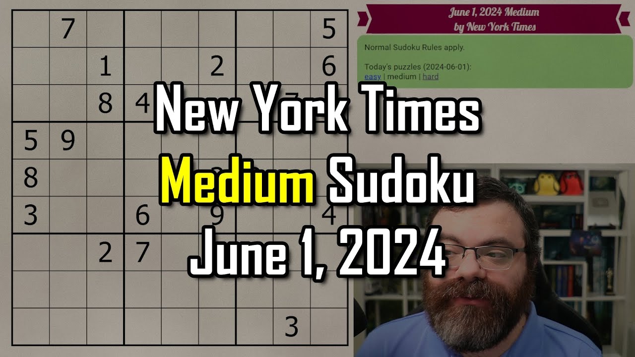nyt-medium-sudoku-step-by-step-walkthrough-june-1-2024-youtube