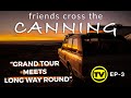 SMASH HIT WEB SERIES TV VERSION EP-3. FRIENDS CROSS THE CANNING @4xoverland