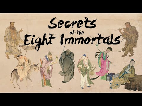 Video: Ancient China Myths: Eight Immortals - Alternative View