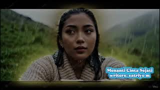 MENANTI CINTA SEJATI