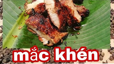 Thịt nướng mắc khén (tây bắc) cực ngon|hương rừng