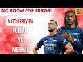 Time To Keep The Lead | Fulham vs Arsenal | Match Preview | English Premier League 2025/26