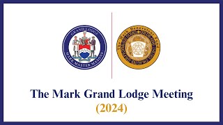 Mark Grand Lodge Meeting 2024