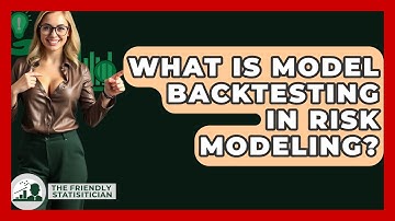 What Is Model Backtesting In Risk Modeling? - The Friendly Statistician