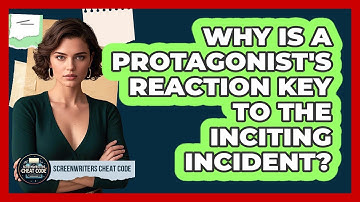 Why Is A Protagonist