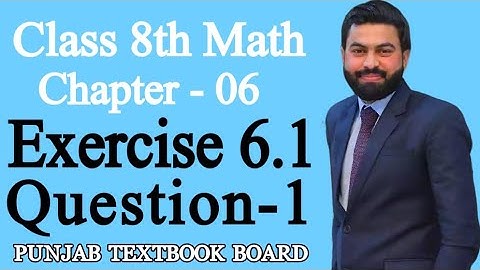 Class 8th Math Unit 6-Exercise 6.1 Question 1-8th Class Maths Exercise 6.1 Question 1 -PTB
