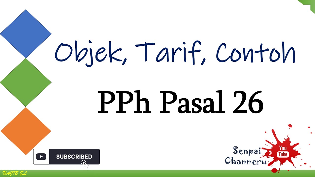 9 PPh Pasal 26   Objek Tarif Contoh dan Pembahasan
