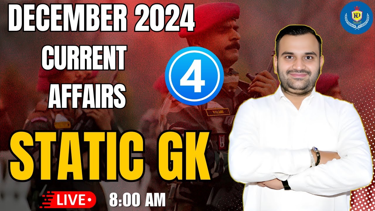 Daily Current Affairs 2024 | 25 Dec Current Affairs Today | Static GK ...