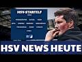 HSV NEWS! Wer ersetzt Muheim? Mit dieser HSV-Aufstellung rechnet die NUR DER HSV