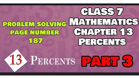 class 7 Mathematics chapter 13 PERCENTS PAGE NO 187 PART 3 @ClassRoomsaranya#class7mathschapter13