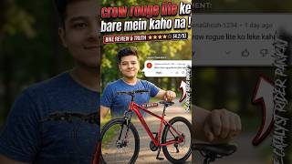 Crow Rogue Lite Ke Bare Mein Kaho Na ! #shorts #ytshorts #crowroguelite #bestcycleunder15k #mtb