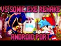 VS SONIC.EXE : REMAKE (DEMO) ANDROID PORT