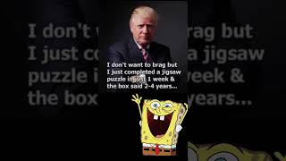 Famous Trump brags about anything #fdt #maga #fafo #politics #trump #america #liberal #funny #usa #puzzle Wealth
