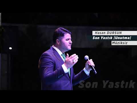 Hasan Dursun -  Son Yastık - |Unutma| - Müziksiz