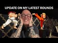 Update On Last Few Rounds