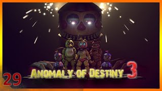 [SFM FNAF] Anomaly of Destiny 3