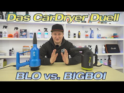 Das CarDryer Duell - Bigboi Buddi vs. BLO Car Dryer AIR-S - Es ist ein Kopf an Kopf Rennen!