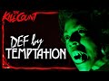 Def by Temptation (1990) KILL COUNT