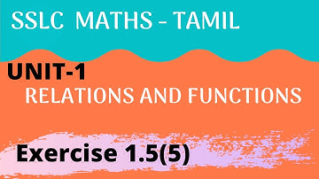 SSLC Samacheer Tamil Maths Unit 1 Relations and Functions Exercise1.5(5) By Thenu Maths