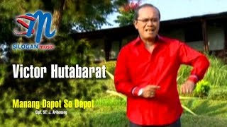 Victor Hutabarat - Manang Dapot So Dapot (Official Music Video)
