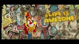 Life Is Awesome Official Music Video