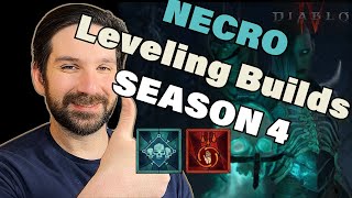 Diablo 4 Season 4  2 BEST Necromancer Leveling Builds! New in Season 4