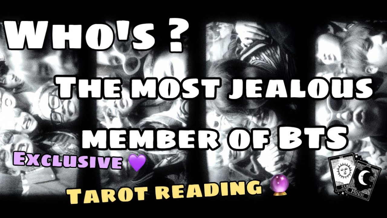 Кто самый ревнивый участник BTS — гадание на картах Таро ЧАСТЬ ПЕРВАЯ 💜