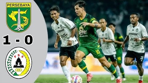 PERSEBAYA VS PSS SLEMAN | FRIENDLY MATCH 2025 | HASIL AKHIR PERSEBAYA VS PSS SLEMAN HARI INI
