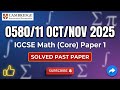IGCSE Mathematics 0580/11 Oct/Nov 2025) | Paper 1 Fully Solved