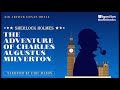 The Adventure of Charles Augustus Milverton (Sherlock Holmes) - Sir Arthur Conan Doyle / Carl Mason
