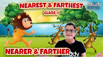 NCERT Class 1 Maths: Nearer and Farther - Nearest and Farthest - Math Magic Book Chapter 1